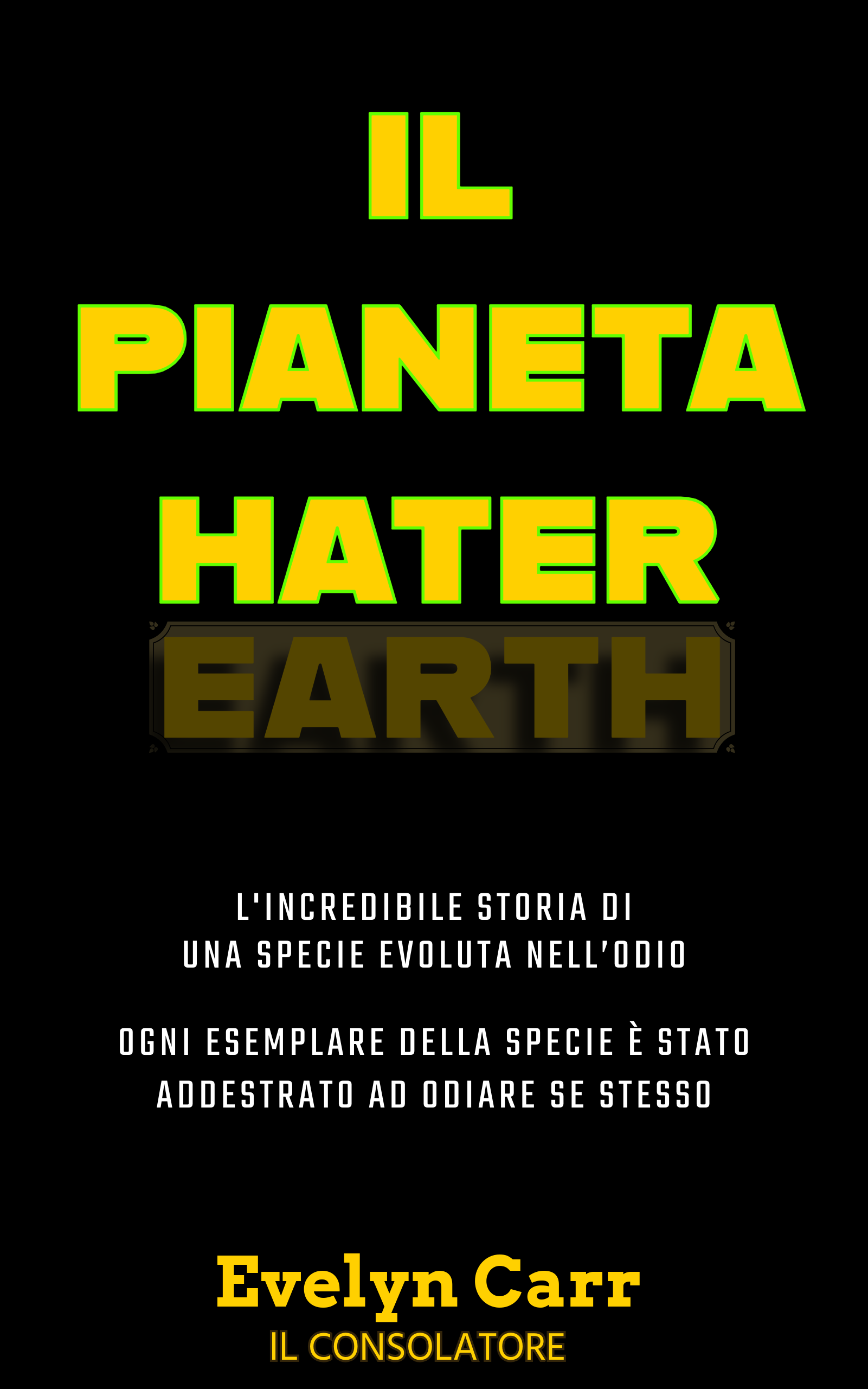 Il Pianeta Hater (1)
