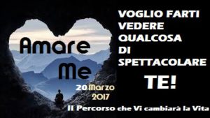 Il Percorso: “Amare Me”: imparare ad Amare Se Stesso